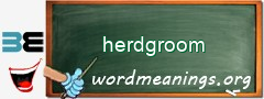 WordMeaning blackboard for herdgroom
